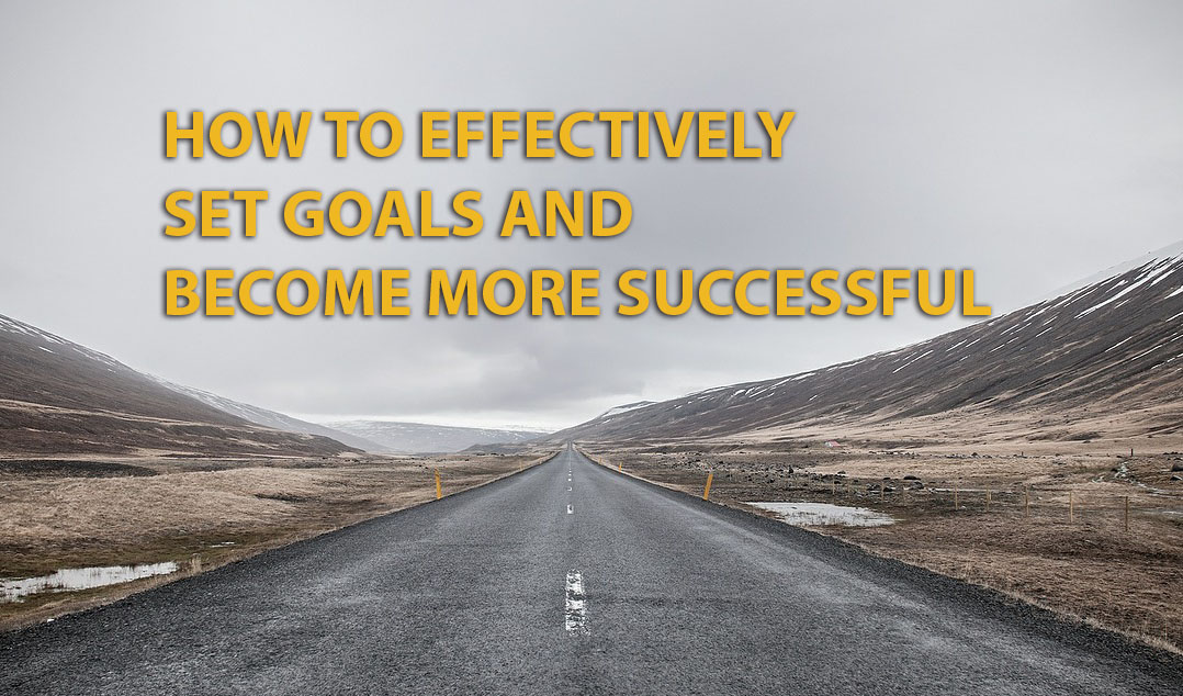 effectively set goals